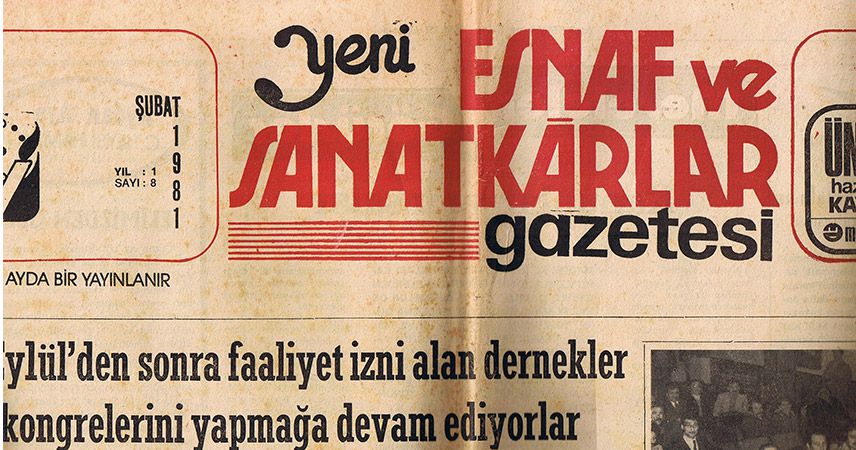 Esnaf ve sanatkarlar için çıkartılan gazete kısa ömürlü oldu