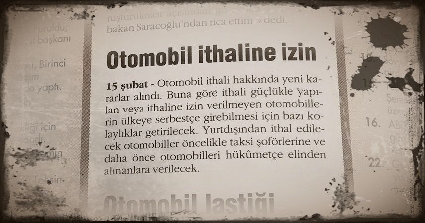 İlk otomobil ithalatı 1946'da gerçekleşti