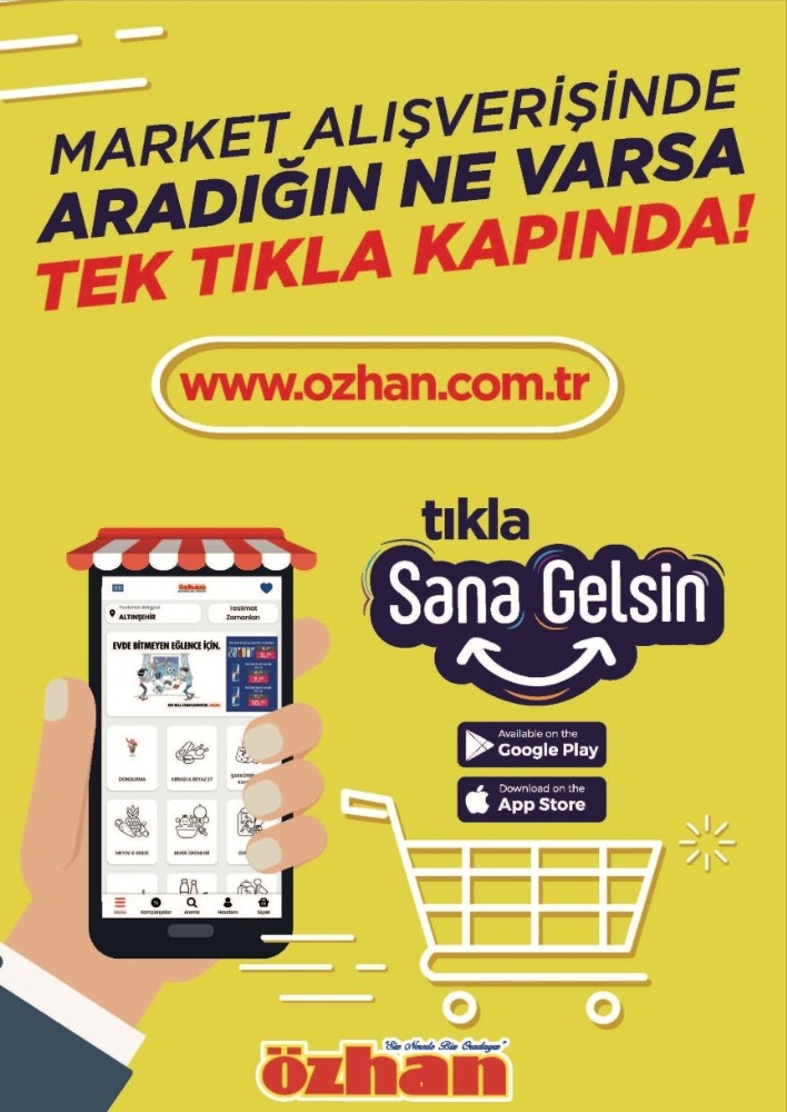 Özhan’da cepten, webten market alışverişi dönemi